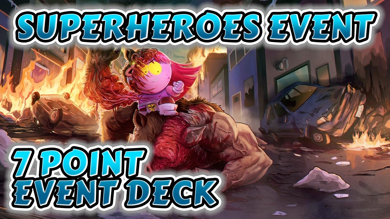 Superheroes Event - 7 Point Deck Gameplay! (February 2026) | South Park Phone Destroyer