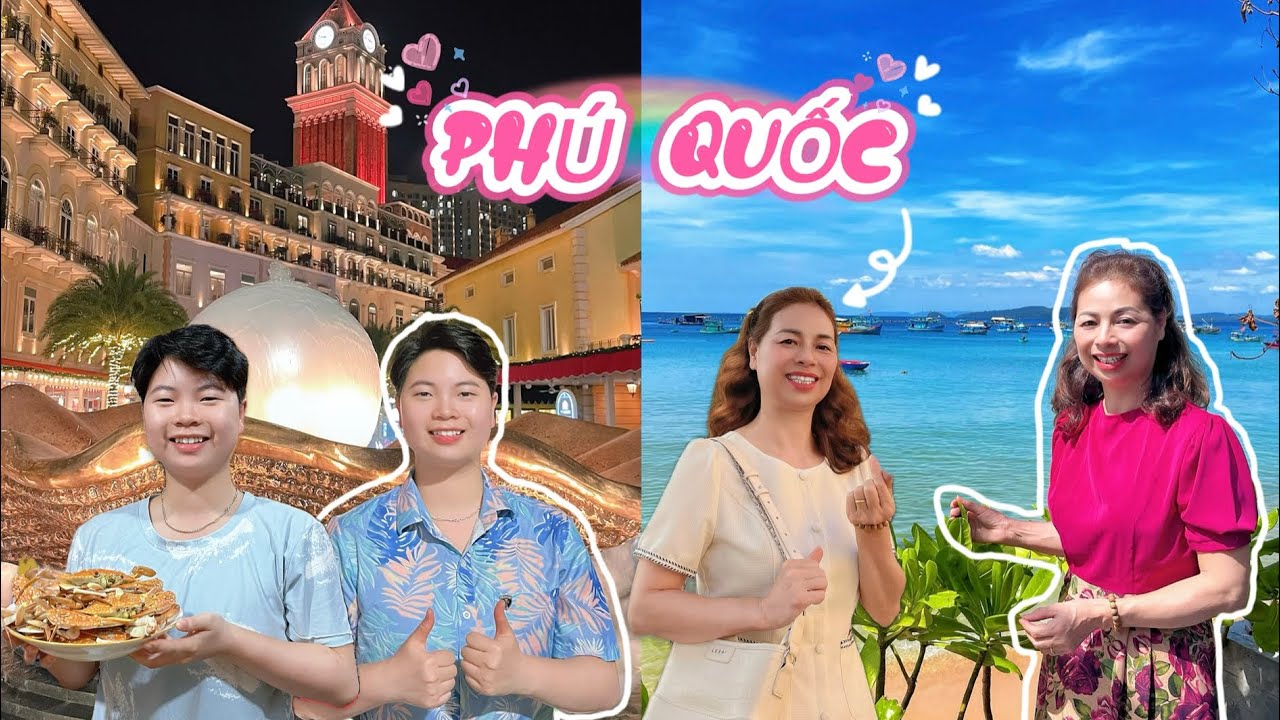 🇻🇳 PHÚ QUỐC 🌅 Hoàng Hôn và Biển 🌊 ～ Trải nghiệm tuyệt vời tại Đảo Ngọc của mình và Mẹ ♥️