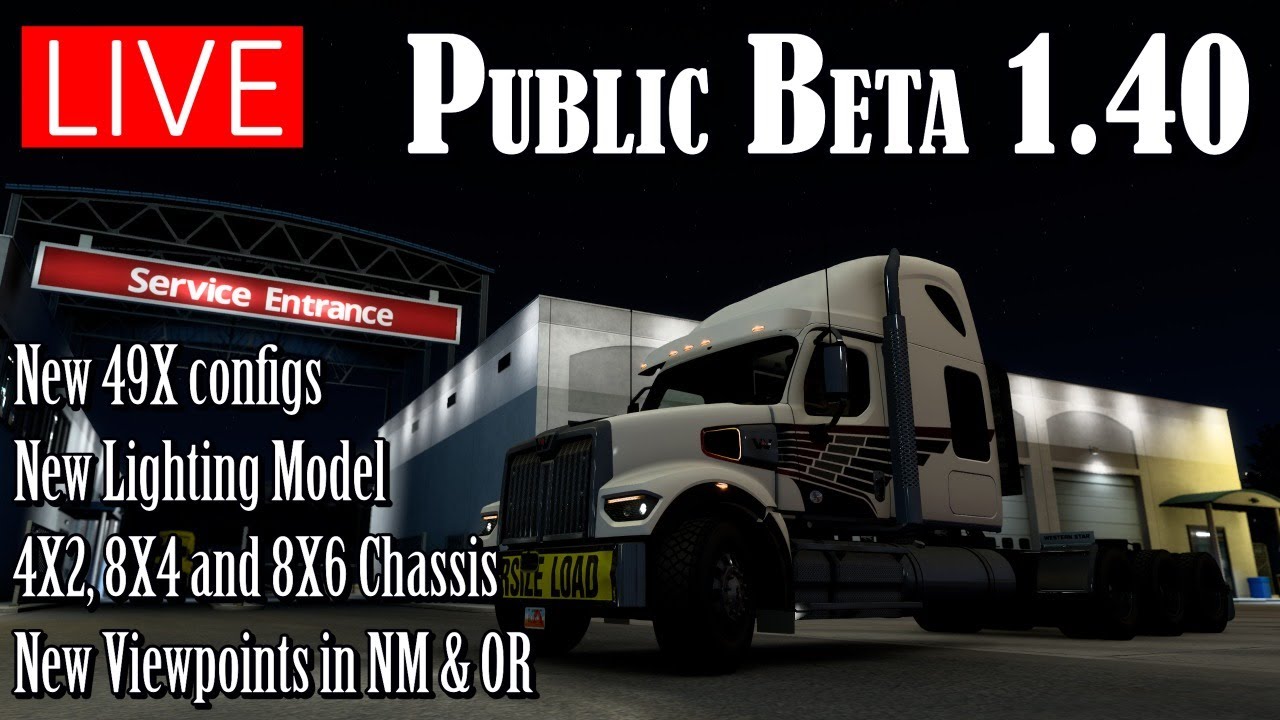 American Truck Simulator - First Look Open Beta 1.40 - New 49X Configs, New Chassis and New Lighting