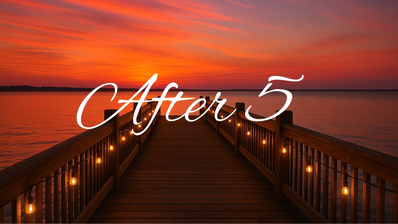 After 5