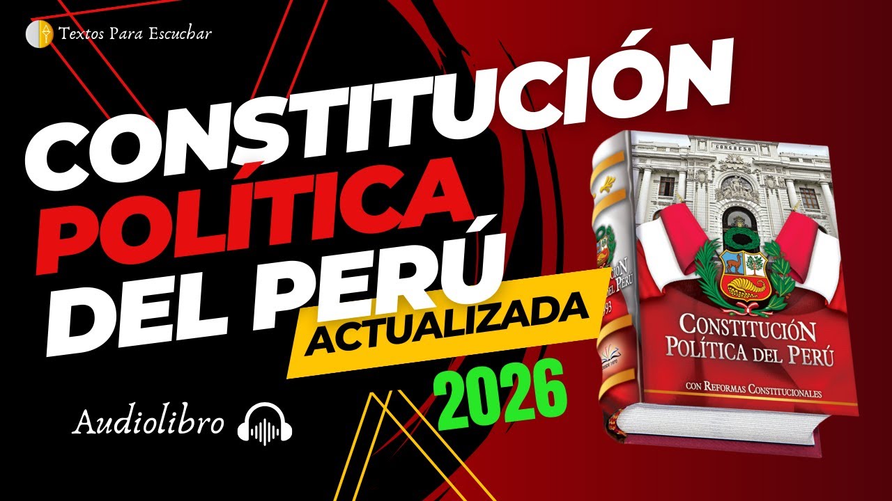TITULO 01 DE LA CONSTITUCIÓN POLÍTICA DEL PERÚ 1993 ACTUALIZADA 2026