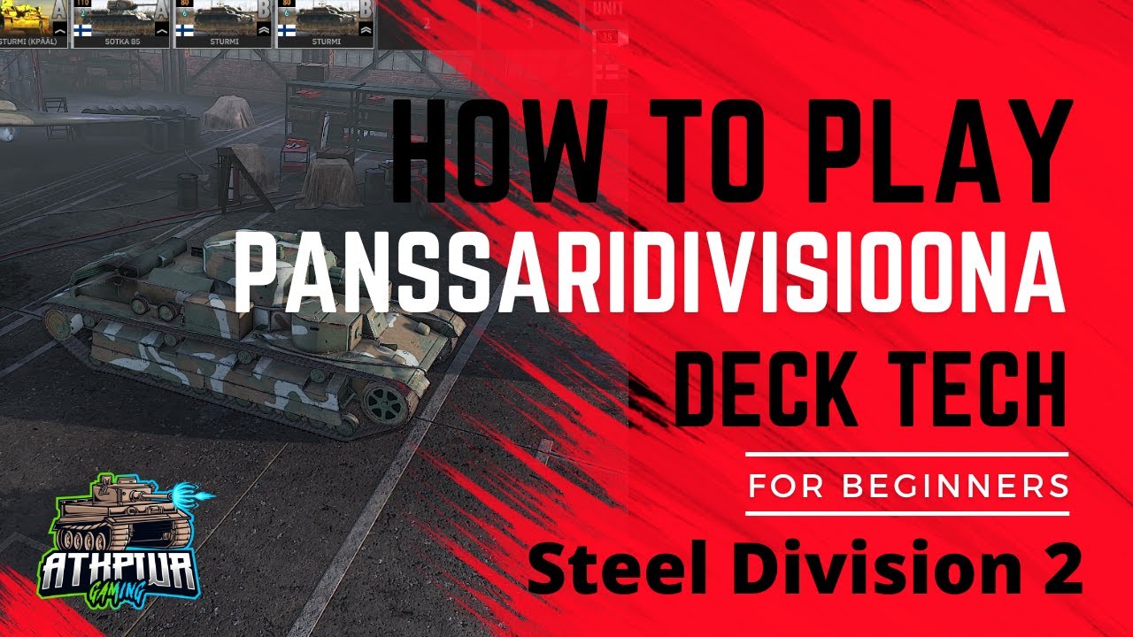 How to Play Panssaridivisioona Division Tech- Steel Division 2