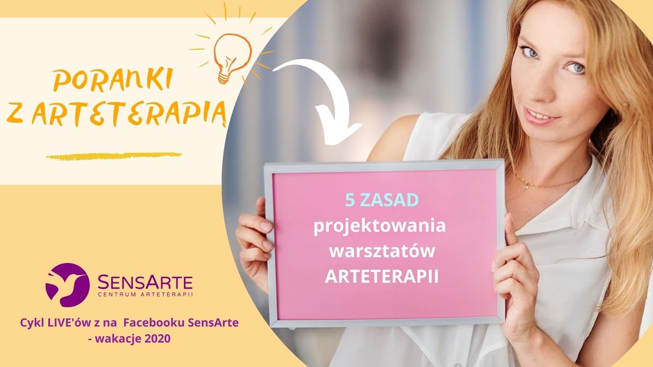 5 zasad projektowania warsztatów arteterapii. #1 - 
