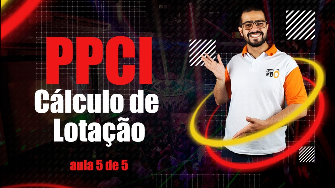 Projeto de Incêndio (PPCI) - Cálculo de Lotação, como fazer l AULA 5 de 5