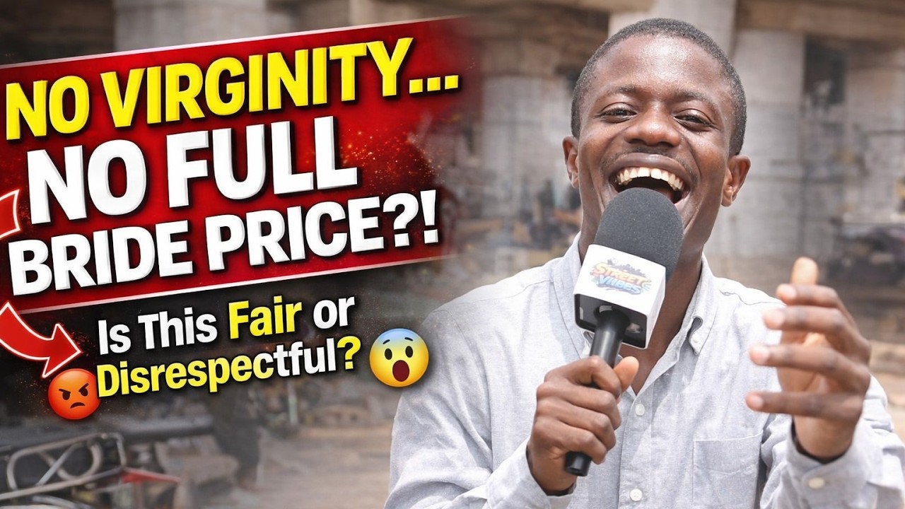 “If She’s Not a Virgin, Should the Groom Pay Less? Ghanaians Speak Out!”