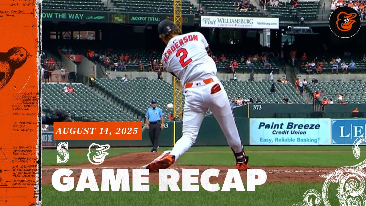 Mariners vs. Orioles Game Recap (8/14/25) | MLB Highlights | Baltimore Orioles