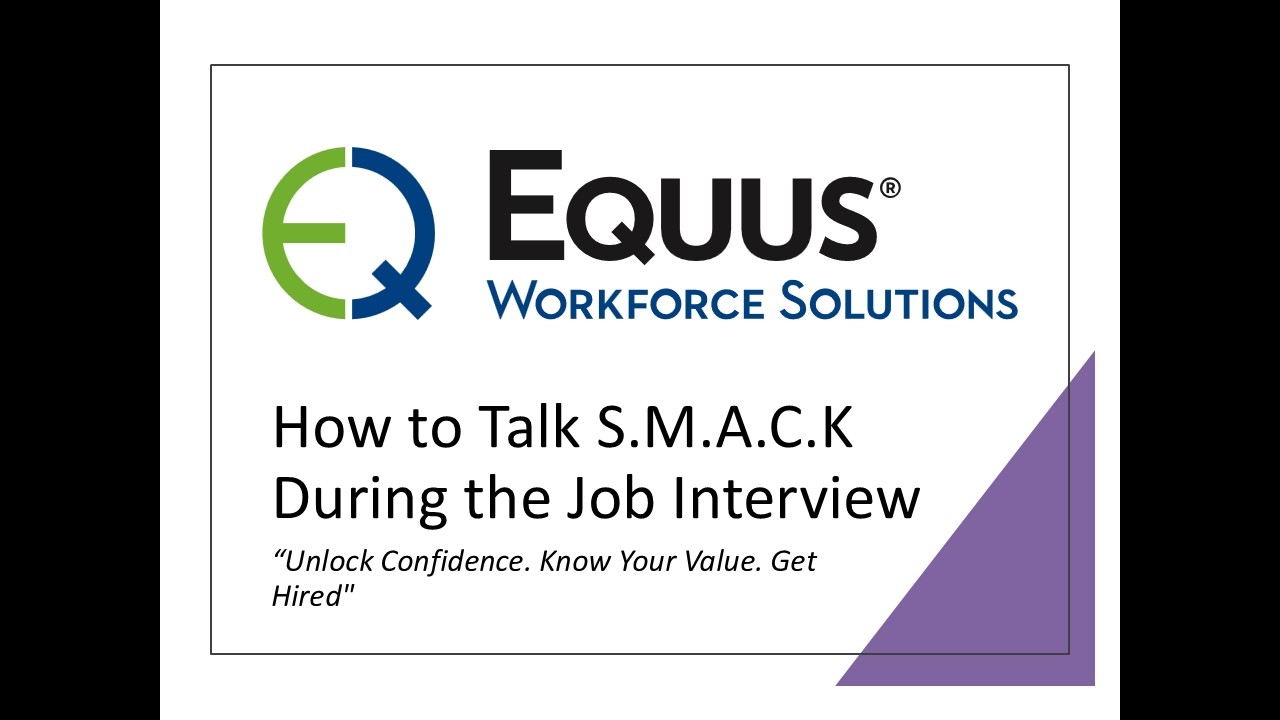 How to Talk SMACK Job Interview