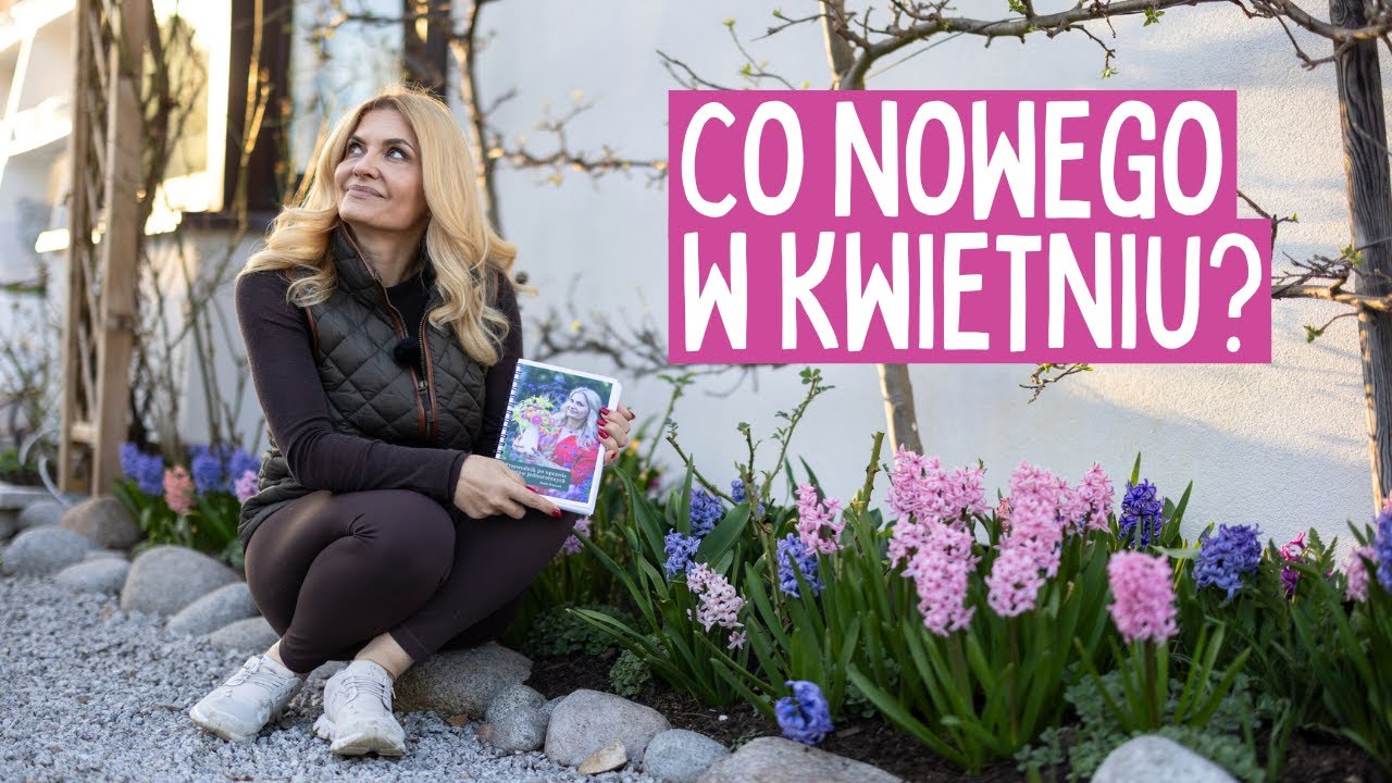 Mam wielką niespodziankę! Plus wiosenne dekoracje i prace ogrodowe w kwietniu