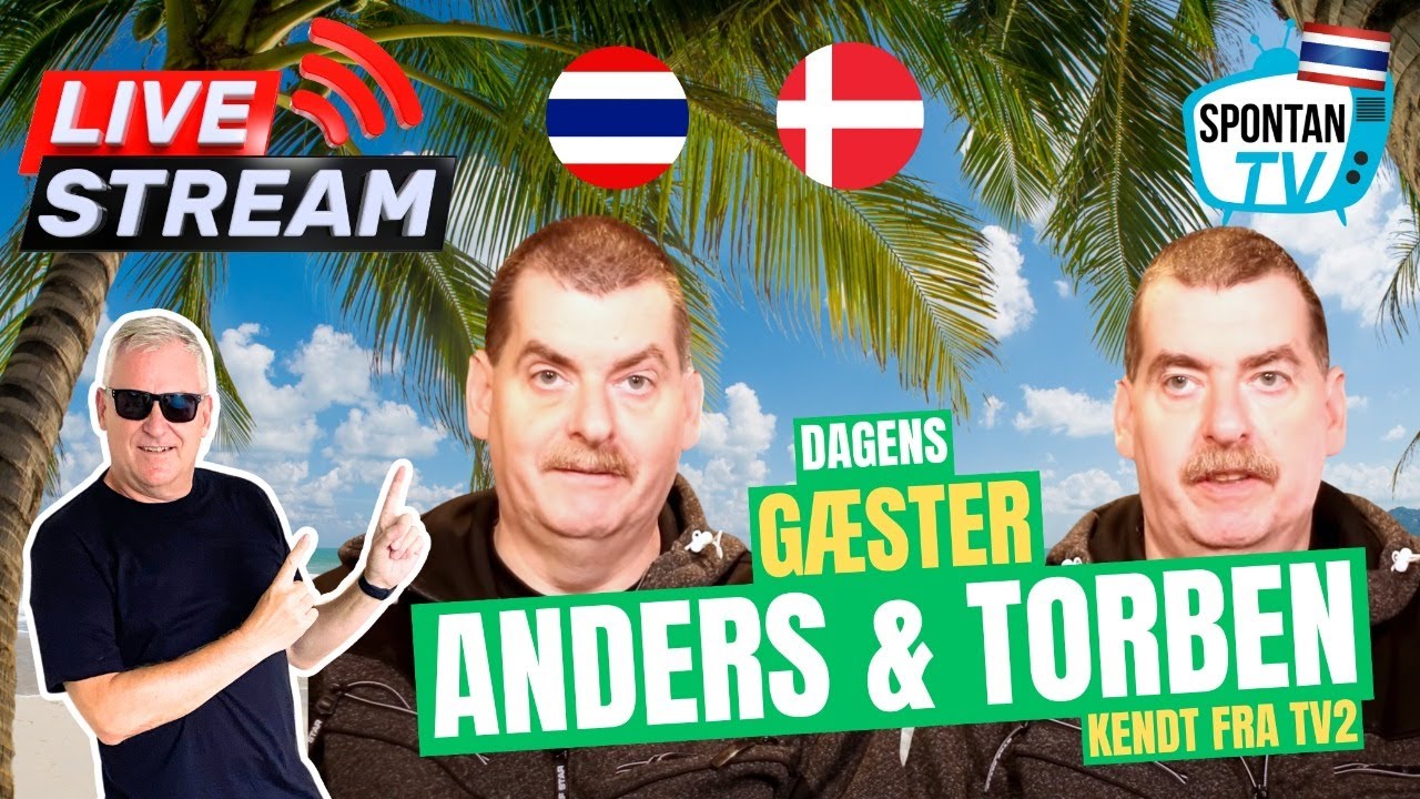 Anders & Torben - Tvillingerne fra Holstebro 🇹🇭 En snak om Thailand