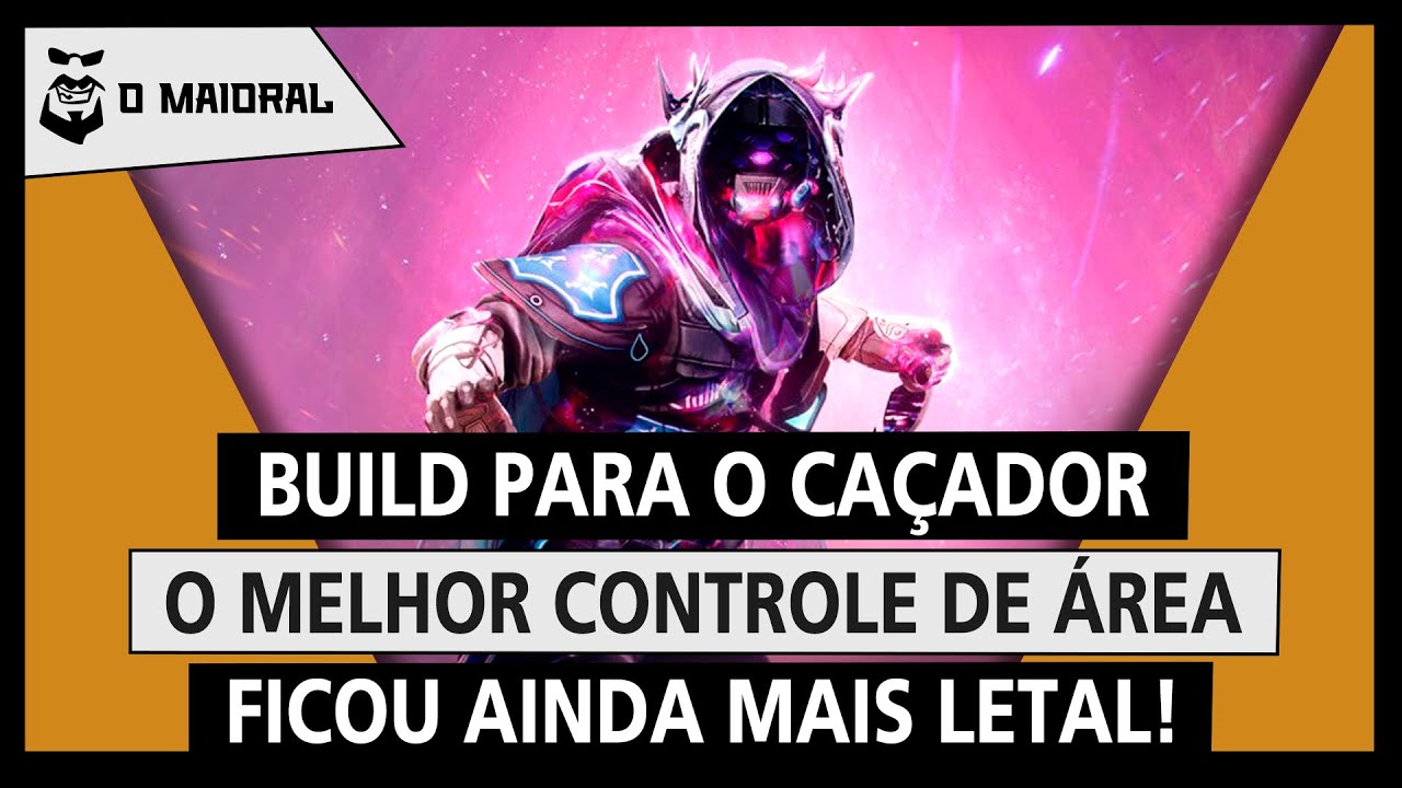 DESTINY 2 - Build prismática para o CAÇADOR! - O melhor controle de área ficou ainda mais letal!