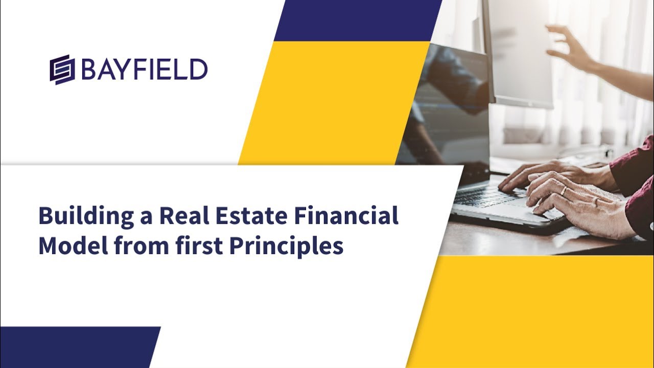 Building a Real Estate Financial Model from first Principles