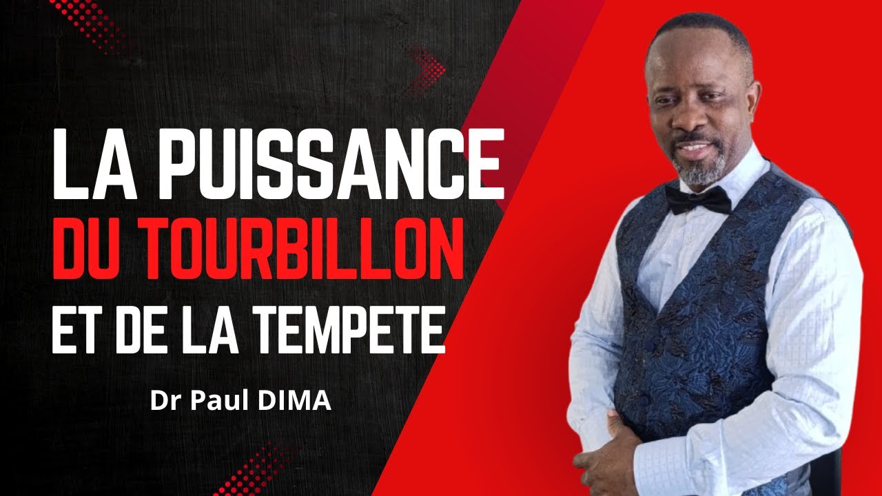 La puissance du tourbillon et de la tempête