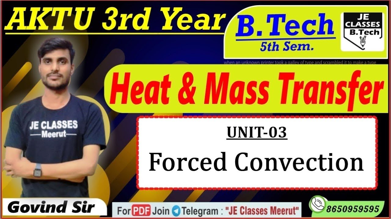 🔥01 Heat & Mass Transfer AKTU B.Tech 5th Semester Unit-03 LEC-01 Class || JE CLASSES B.Tech