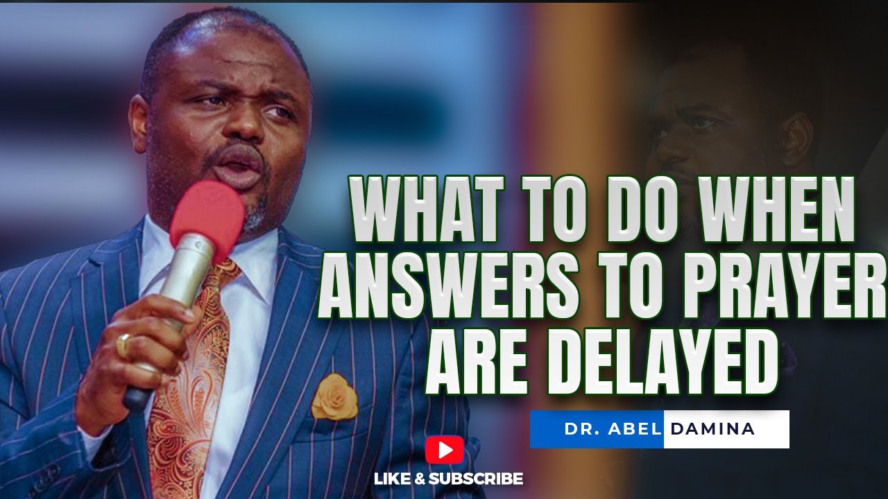 What to do when Answers to Prayer are DELAYED