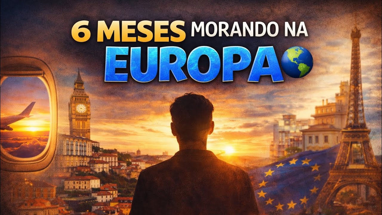 6 MESES MORANDO NA EUROPA — O QUE NINGUÉM TE CONTA 🇵🇹