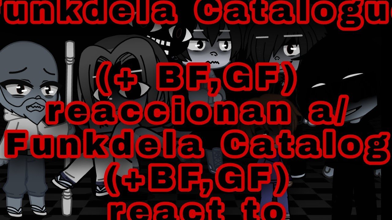Funkdela Catalogue +(BF,GF) reaccionan a/ Funkdela Catalog +(BF,GF) react to/  @MisoonKun