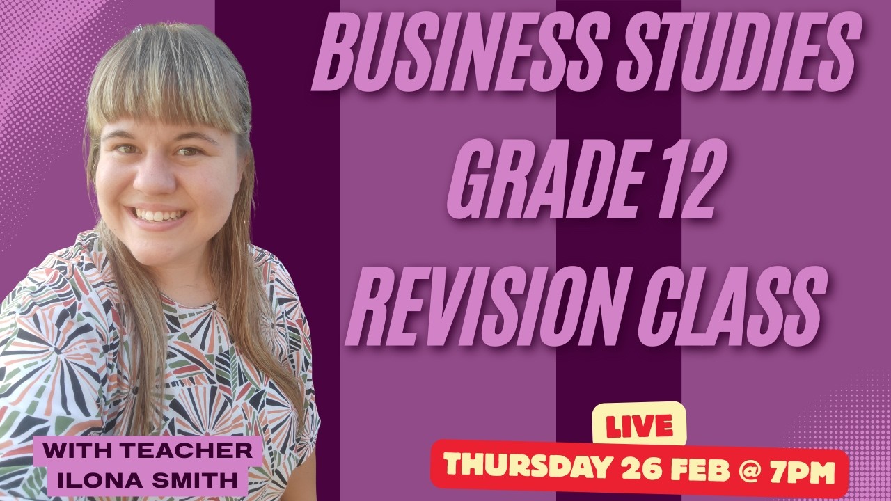 Grade 12 Business Studies SBA & Test Revision – Live Q&A (Feb 26, 7 PM)