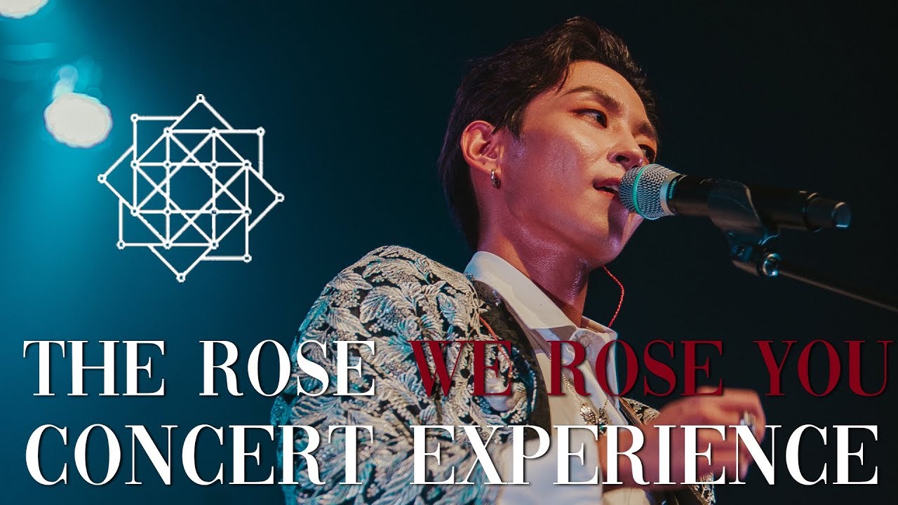 THE ROSE: WE ROSE YOU Concert Experience [FOT x MyMusicTaste]