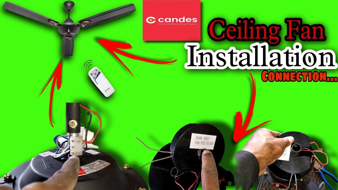 How to Installation CANDES Ceiling fan | Ceiling fan connection | remote control fan