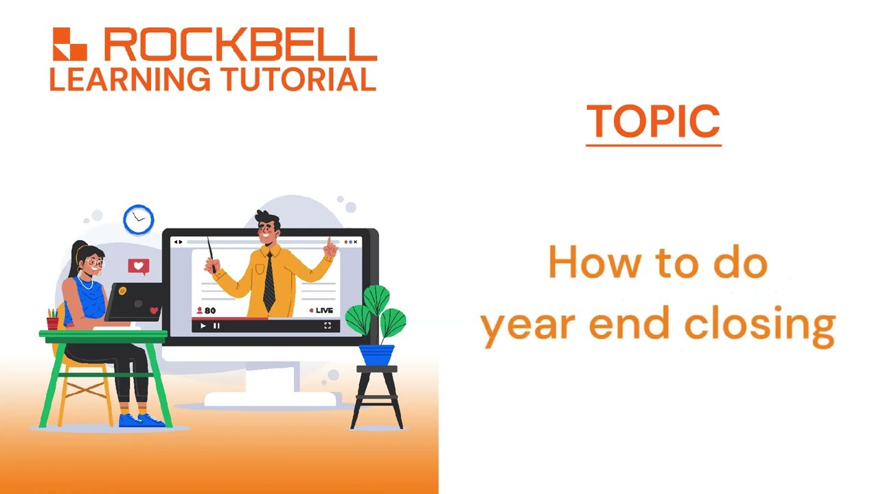Rockbell Learning Tutorial: Million Accounting Year End Closing