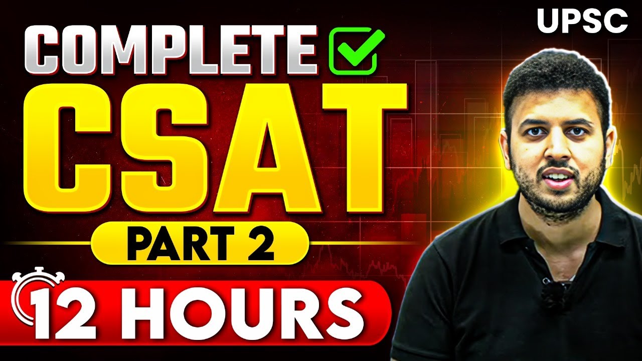 Complete CSAT In 1 Shot! Part 2 | UPSC Prelims 2024 | FINAL Revision 💯