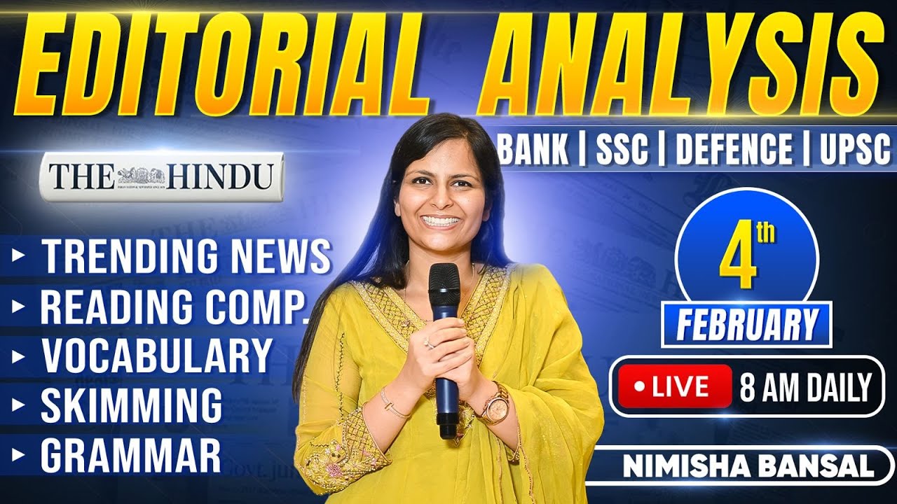 Editorial Analysis | 4th February, 2026 | Vocab, Grammar, Reading, Skimming | Nimisha Bansal