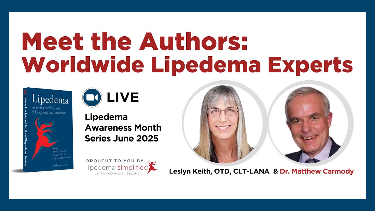 Meet the Authors: Worldwide Lipedema Experts