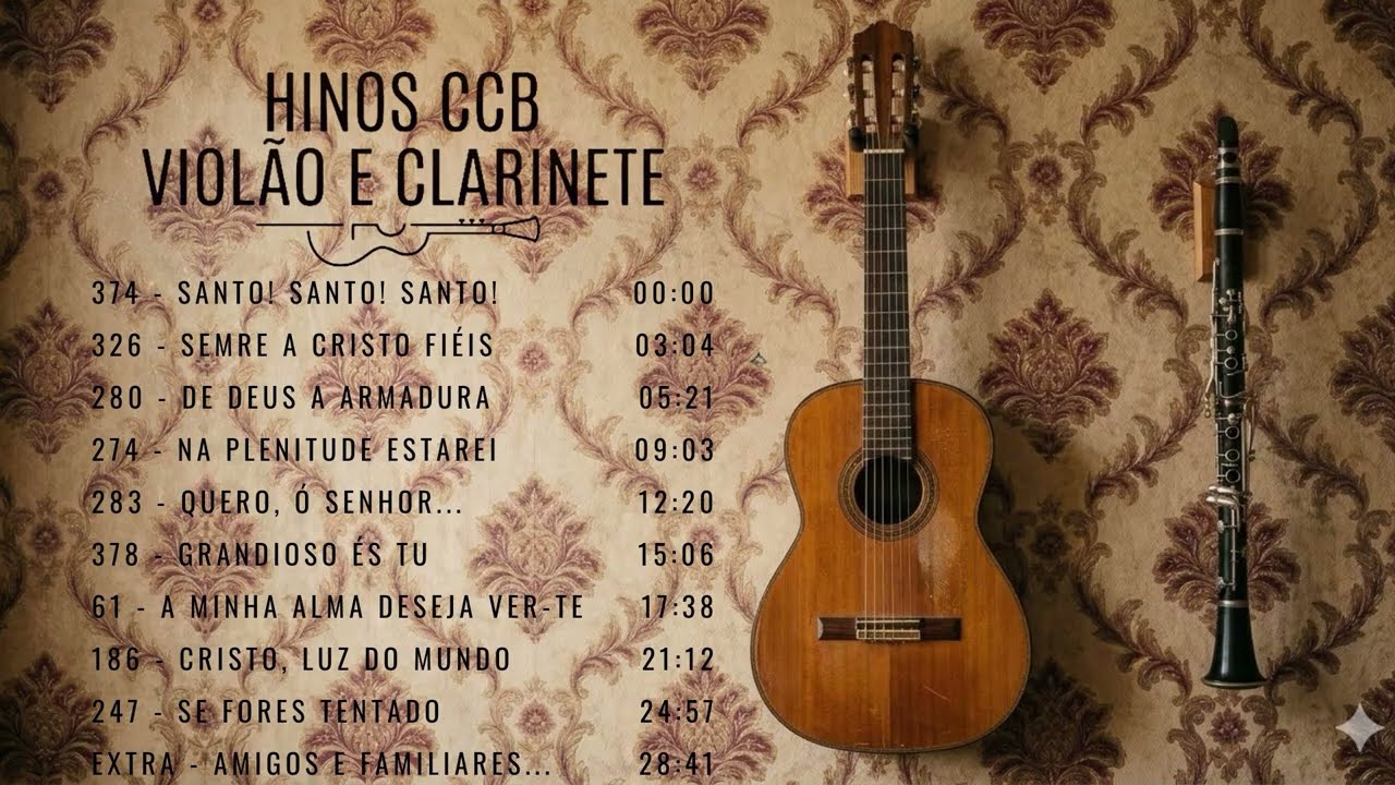 COLETÃNEA DE HINOS CCB - VIOLÃO E CLARINETE