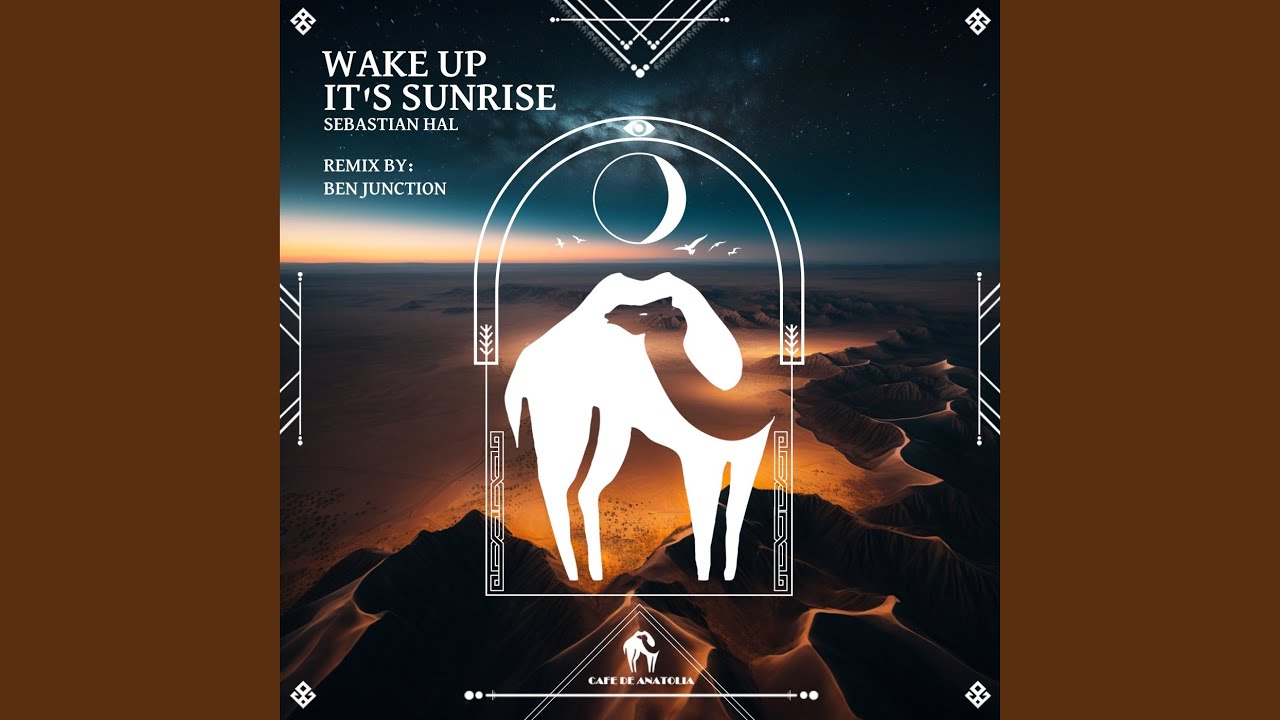 Wake Up It's Sunrise (Ben Junction Remix)