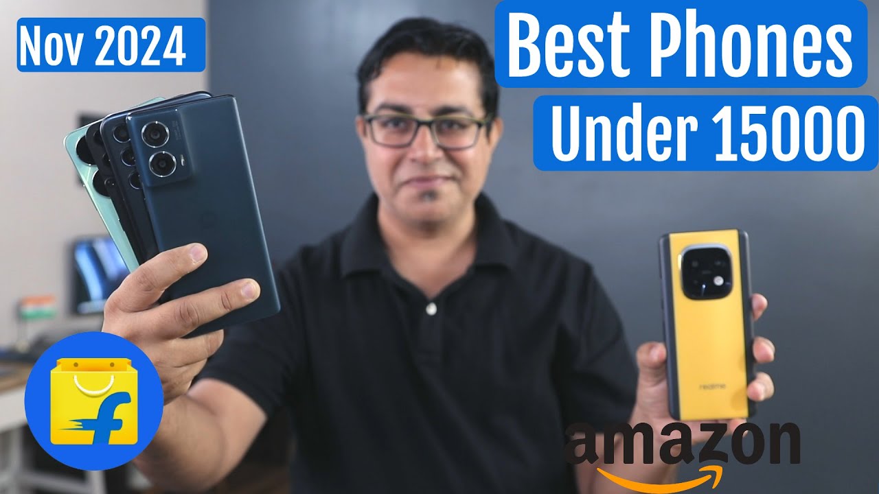 Top 5 Best Phones Under 15000 in Nov 2024 I Best Smartphone Under 15k