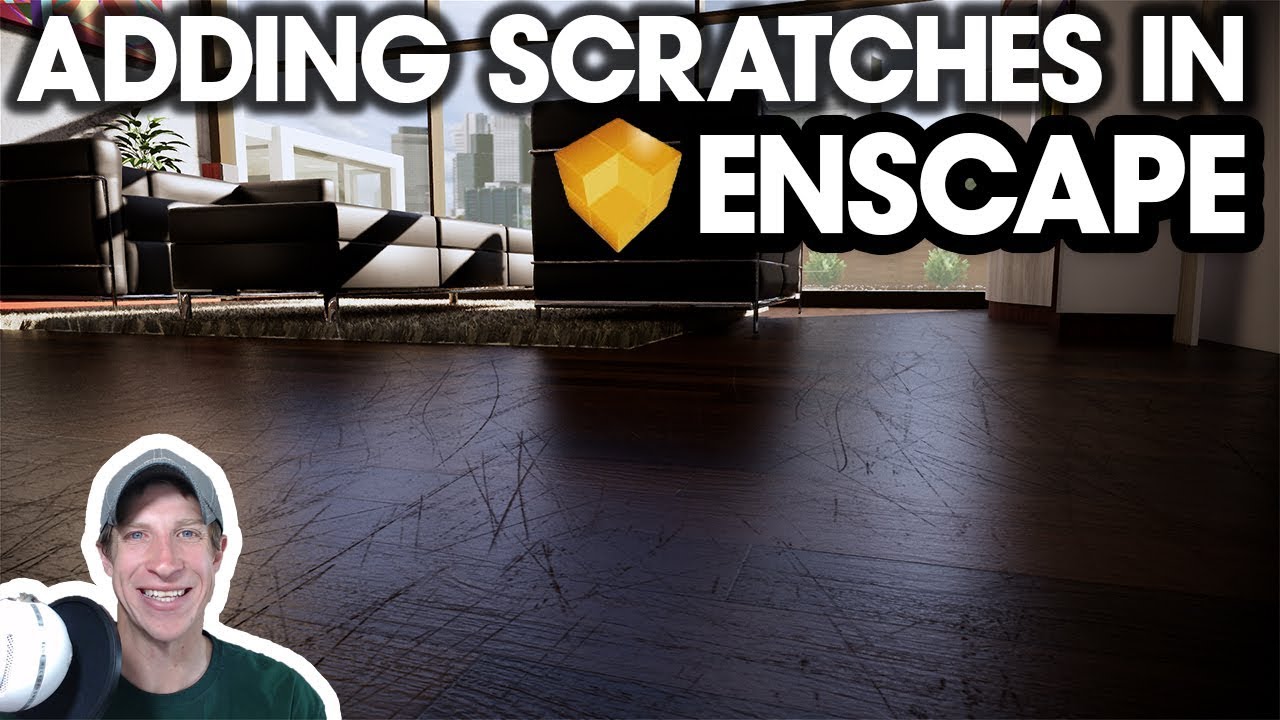 Adding SCRATCHES TO MATERIALS in Enscape for SketchUp