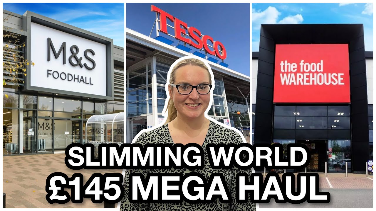 THREE SHOP Slimming World MEGA HAUL | M&S | TESCO | FOOD WAREHOUSE