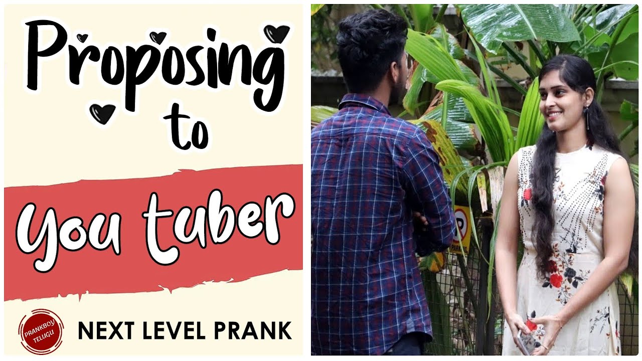 Proposing To Youtuber | Latest Telugu Pranks | Prank Boy | Ajay Pothamsetty
