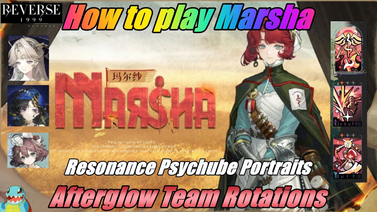 How to play Marsha - Reverse1999