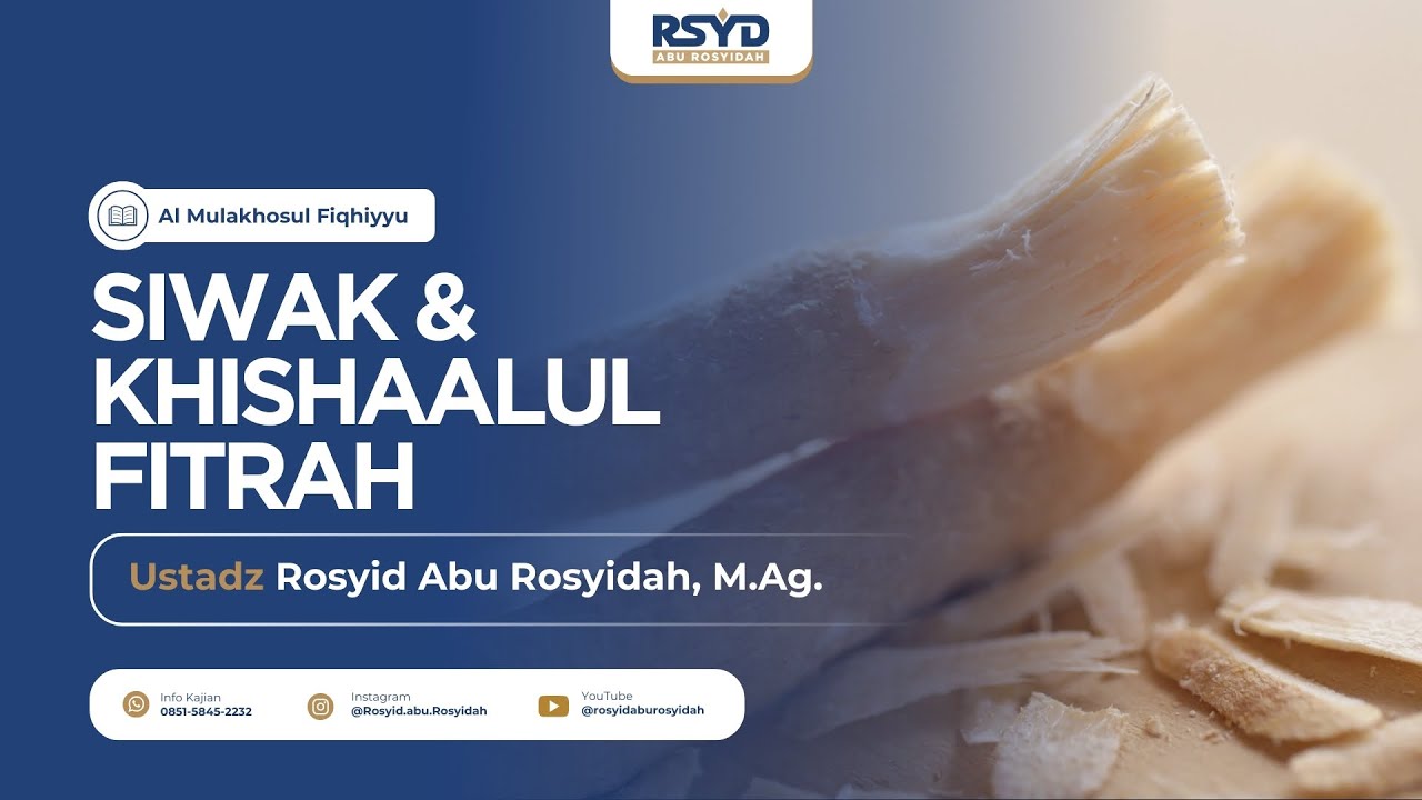 [ LIVE ] SIWAK KHISHAALUL FITRAH