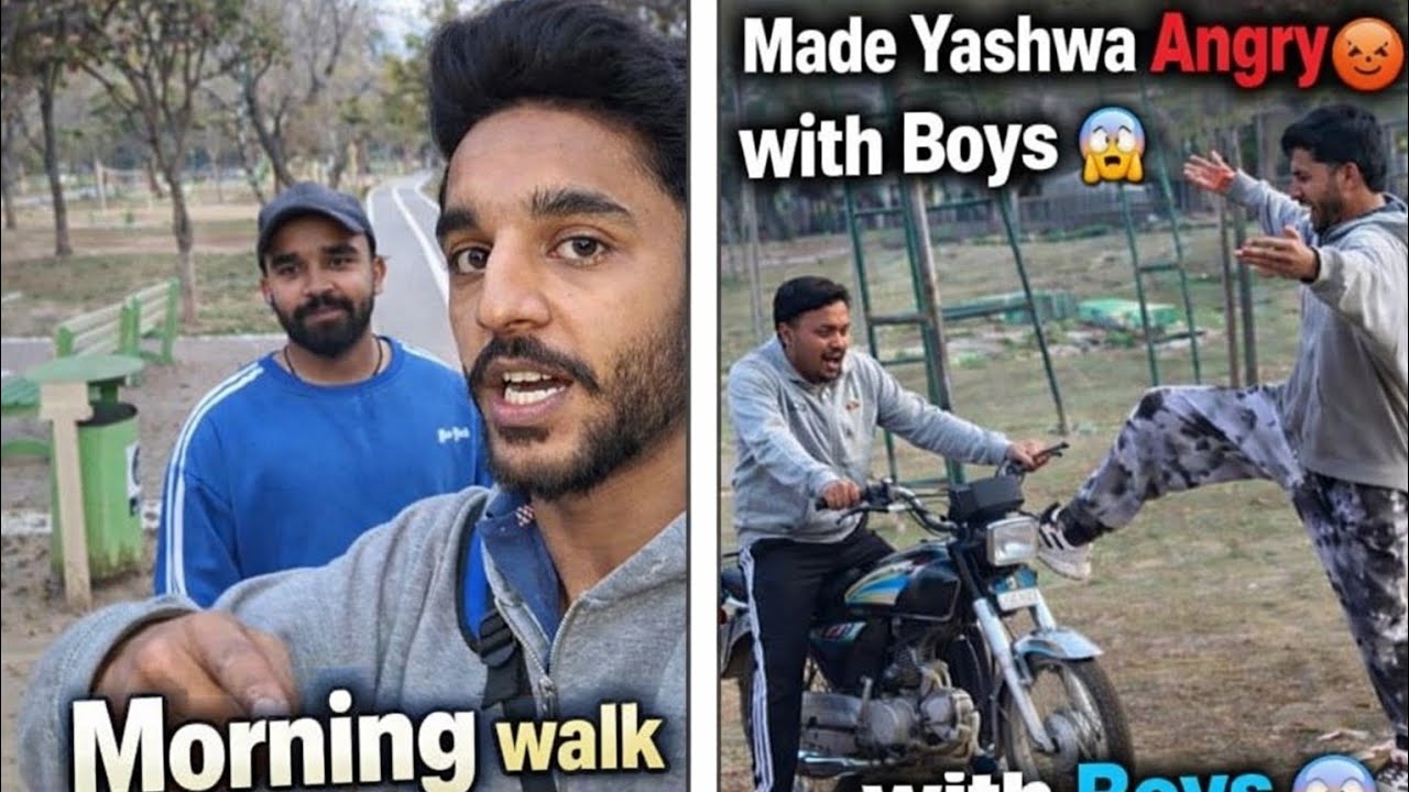 MORNING WALK AND YASHWA KO GUSSA AYY GAYA😱WATCHTHEEND 