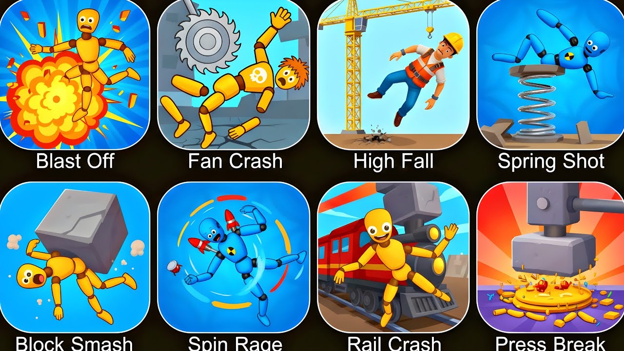 Ragdoll Games,Block Smash,Rail Crash,Spring Shot,Spin Rage,Press Break,Fan Crash,Kick the Buddy