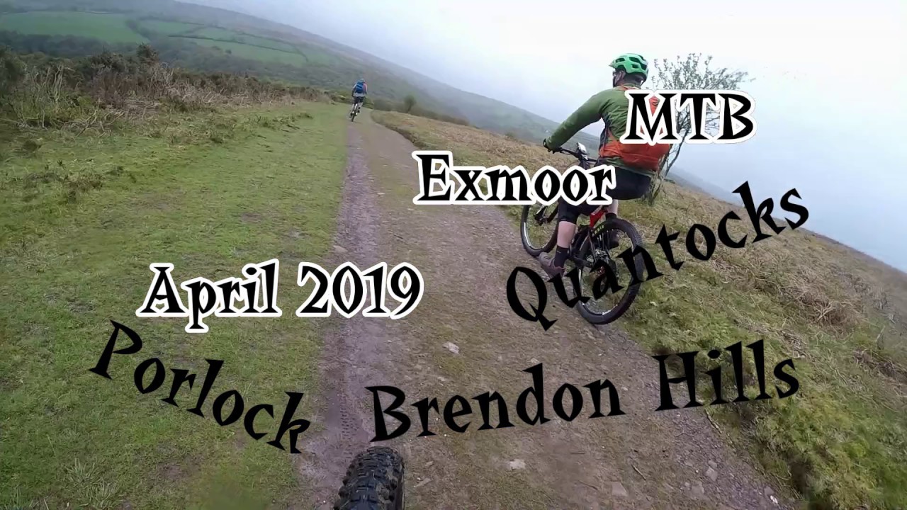 Exmoor mtb, Porlock, Brendon hills, Quantocks