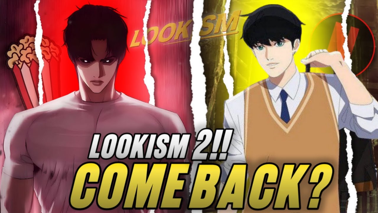 Why Is Lookism Season 2 Not Coming? 🧐
