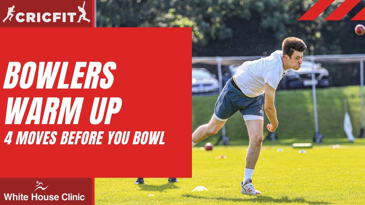 BOWLING WARM UP | 4 exercises before you bowl | Cricket fitness training