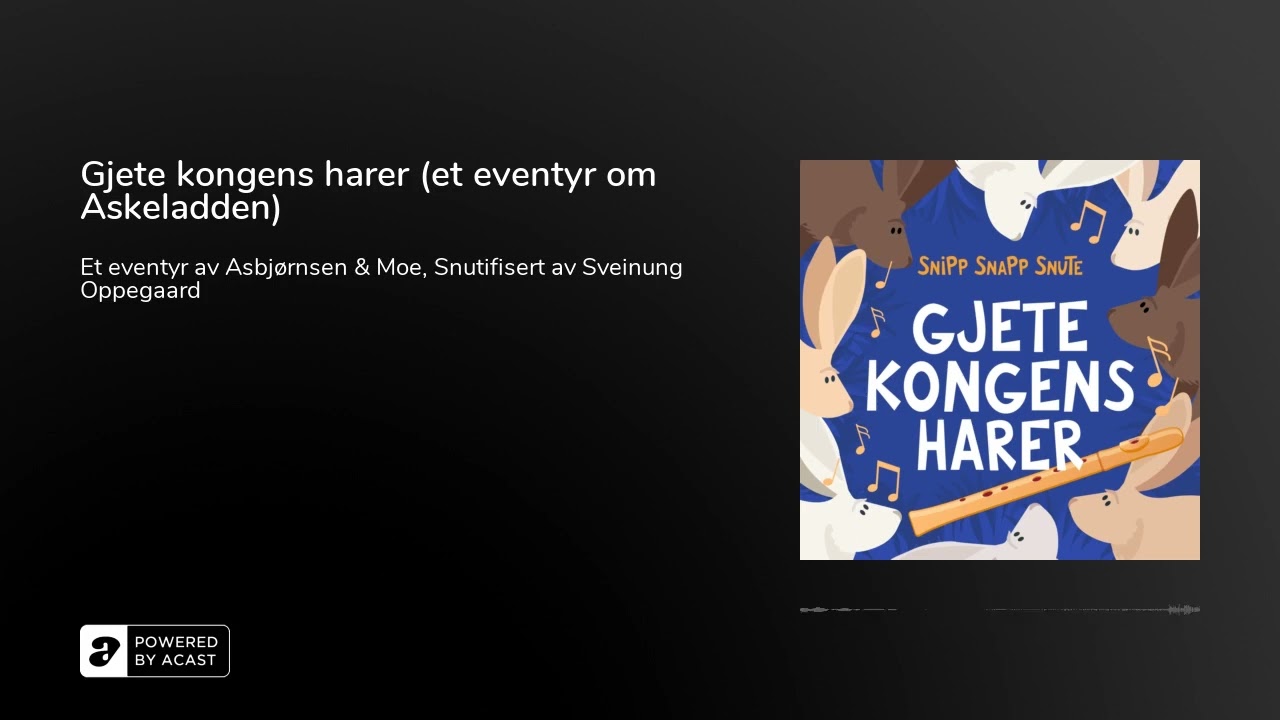 Gjete kongens harer (et eventyr om Askeladden)