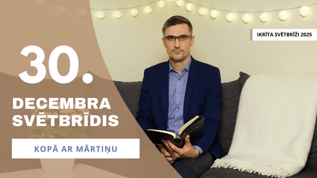 Jauns gads, jauns sākums? || 30. decembra SVĒTBRĪDIS