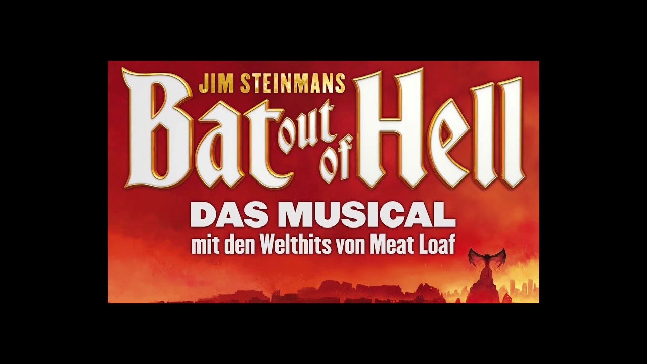Bat Out Of Hell - Das Musical - Oberhausen -You Took The Words Right Out of My Mouth - Robin Reitsma