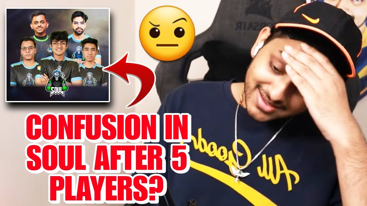 Aman On Confusion In Team SouL After 5 Player🤨