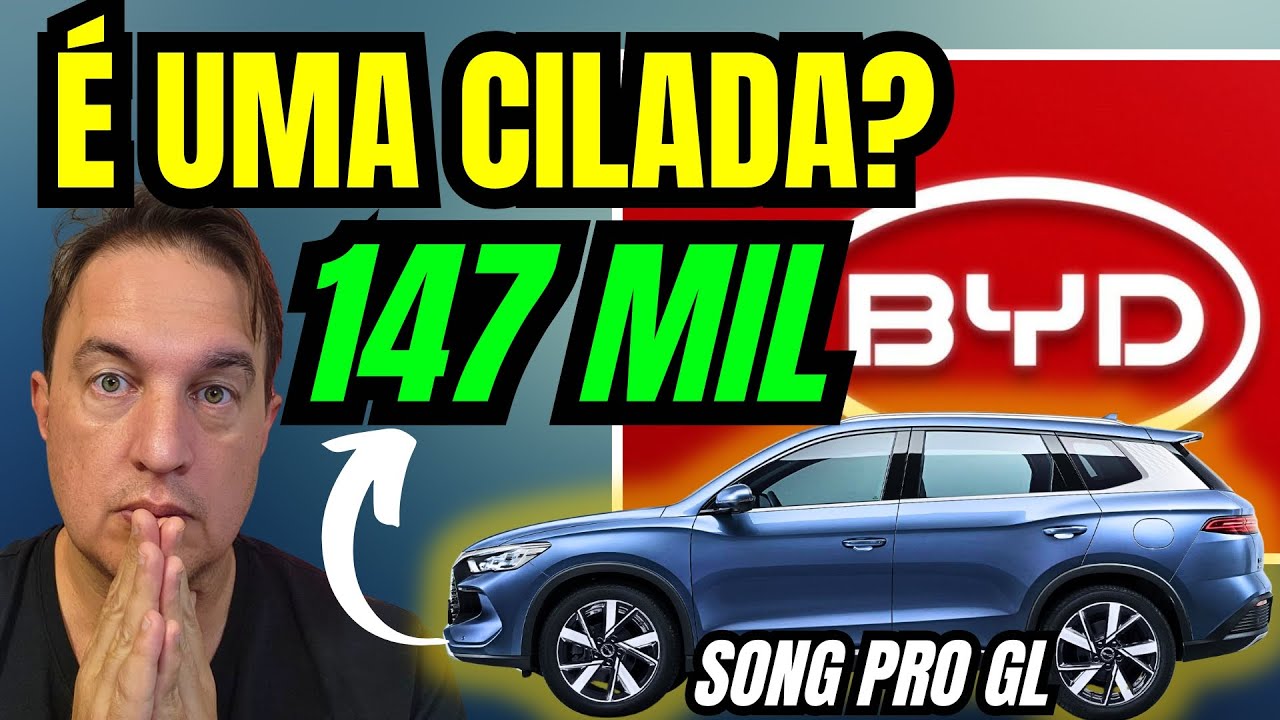 N&Atilde;O COMPRE O BYD SONG PRO GL! VEJA ISSO ANTES!