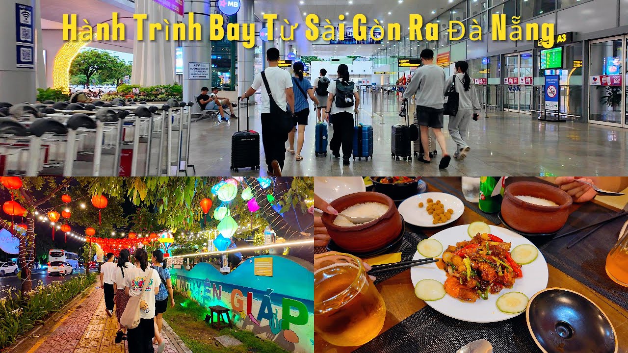 Không Ngờ Sân Bay Trong Nước. Sài Gòn Đi Đà Nẵng Quá Đẹp