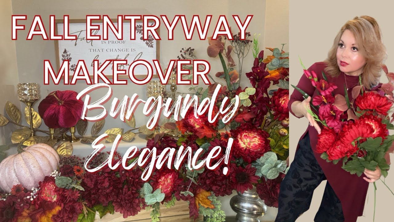 Fall Entryway Decor & DIY Tutorial | Make 2 Beautiful Centerpieces Step by Step | Burgundy Elegance