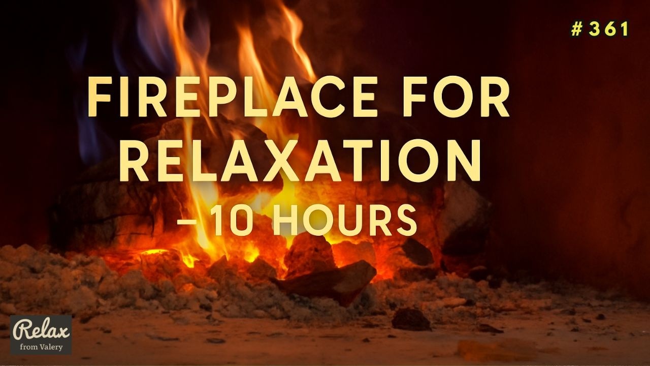Cozy Fireplace – 10 Hours of Relaxing Crackling Fire Sounds