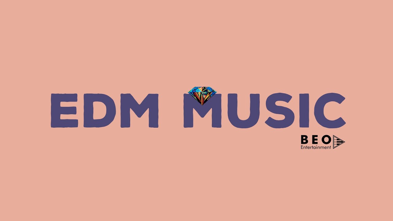 Sixteen - EDM MUSIC - BEO ENTERTAINMENT