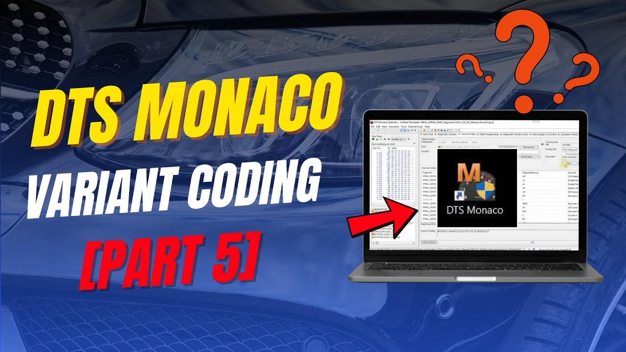 DTS Monaco Tutorials Part 5: How to Perform Variant Coding